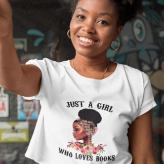 Just a Girl Who Loves Books Crop Top