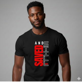 Saved And Still Dope Mens Black T-Shirt